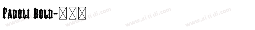 Fadoli Bold字体转换